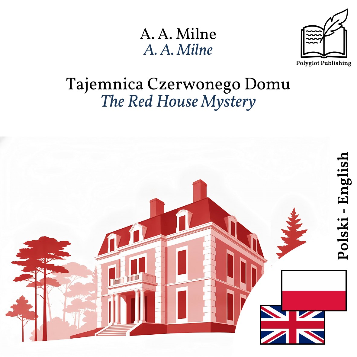 The Red House Mystery