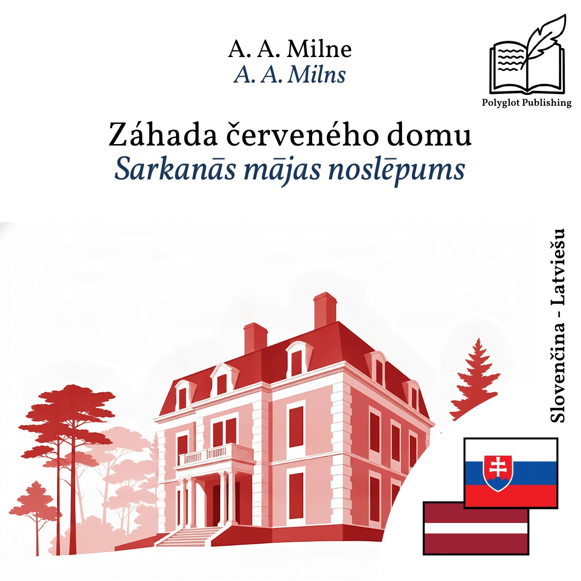 Sarkanās mājas noslēpums