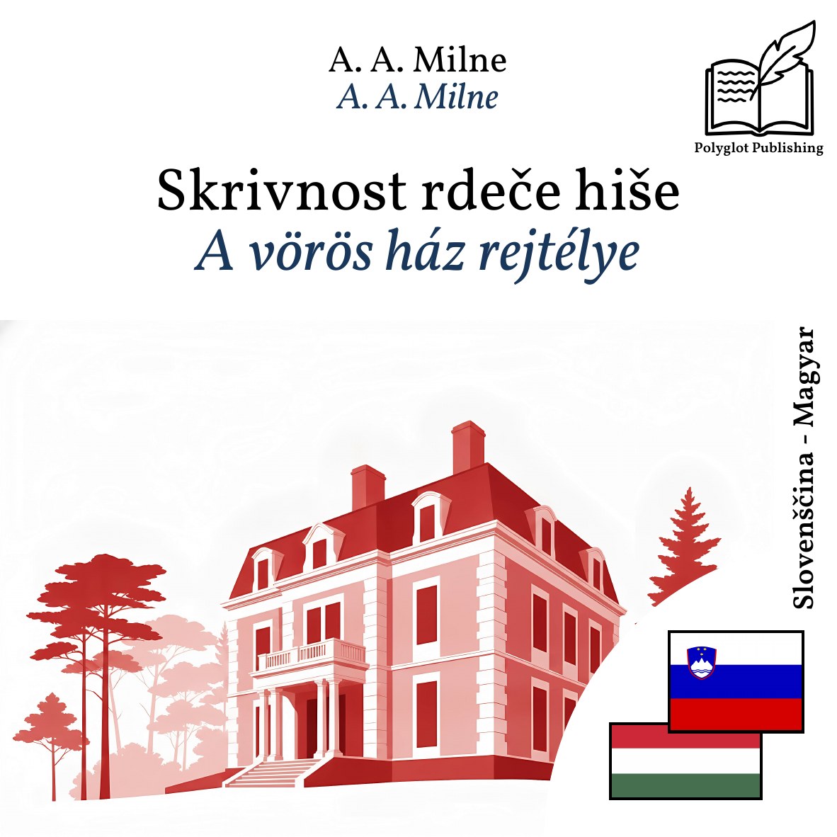 A vörös ház rejtélye