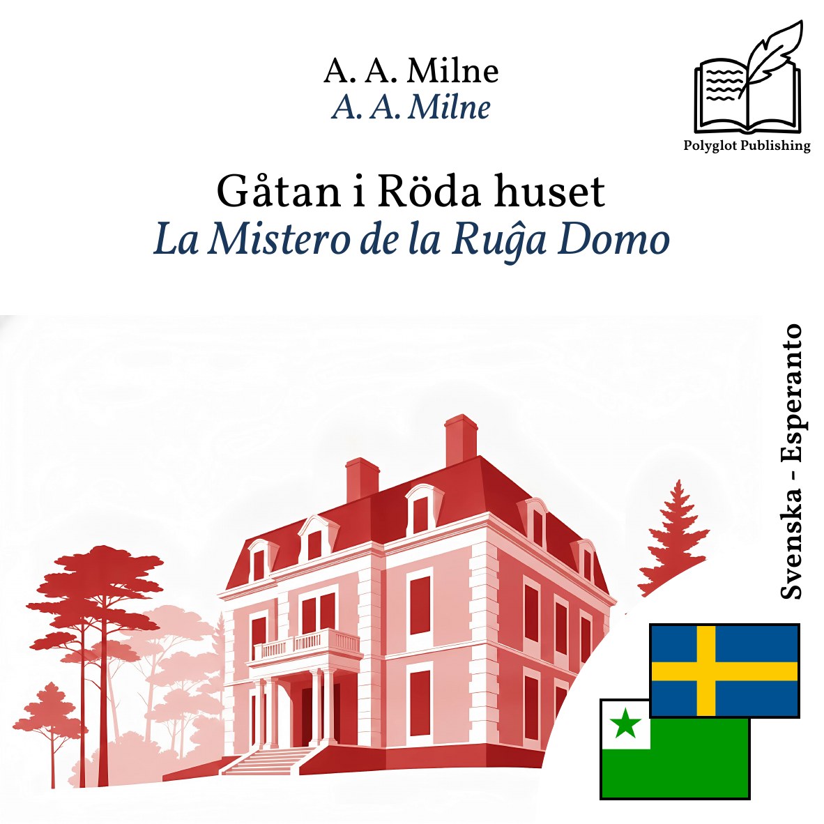 La Mistero de la Ruĝa Domo