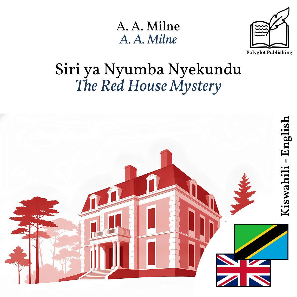 The Red House Mystery