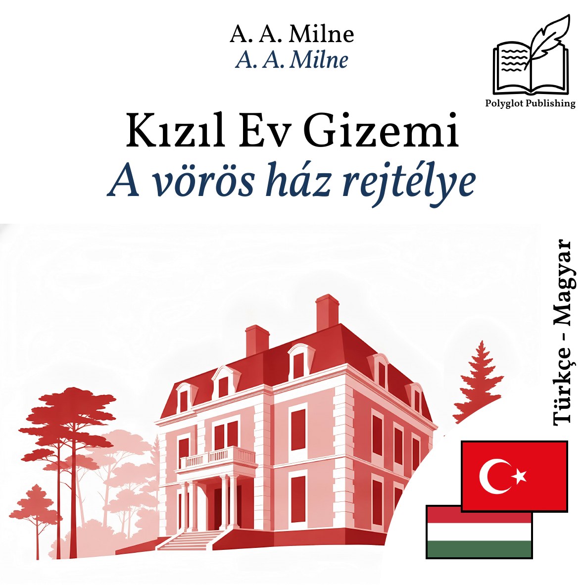 A vörös ház rejtélye