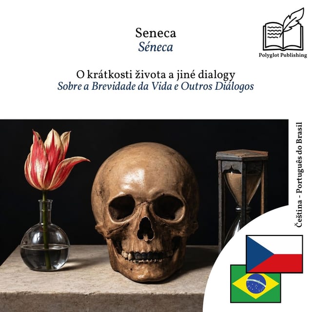 Sobre a Brevidade da Vida e Outros Diálogos