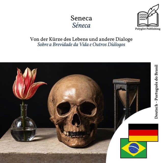 Sobre a Brevidade da Vida e Outros Diálogos