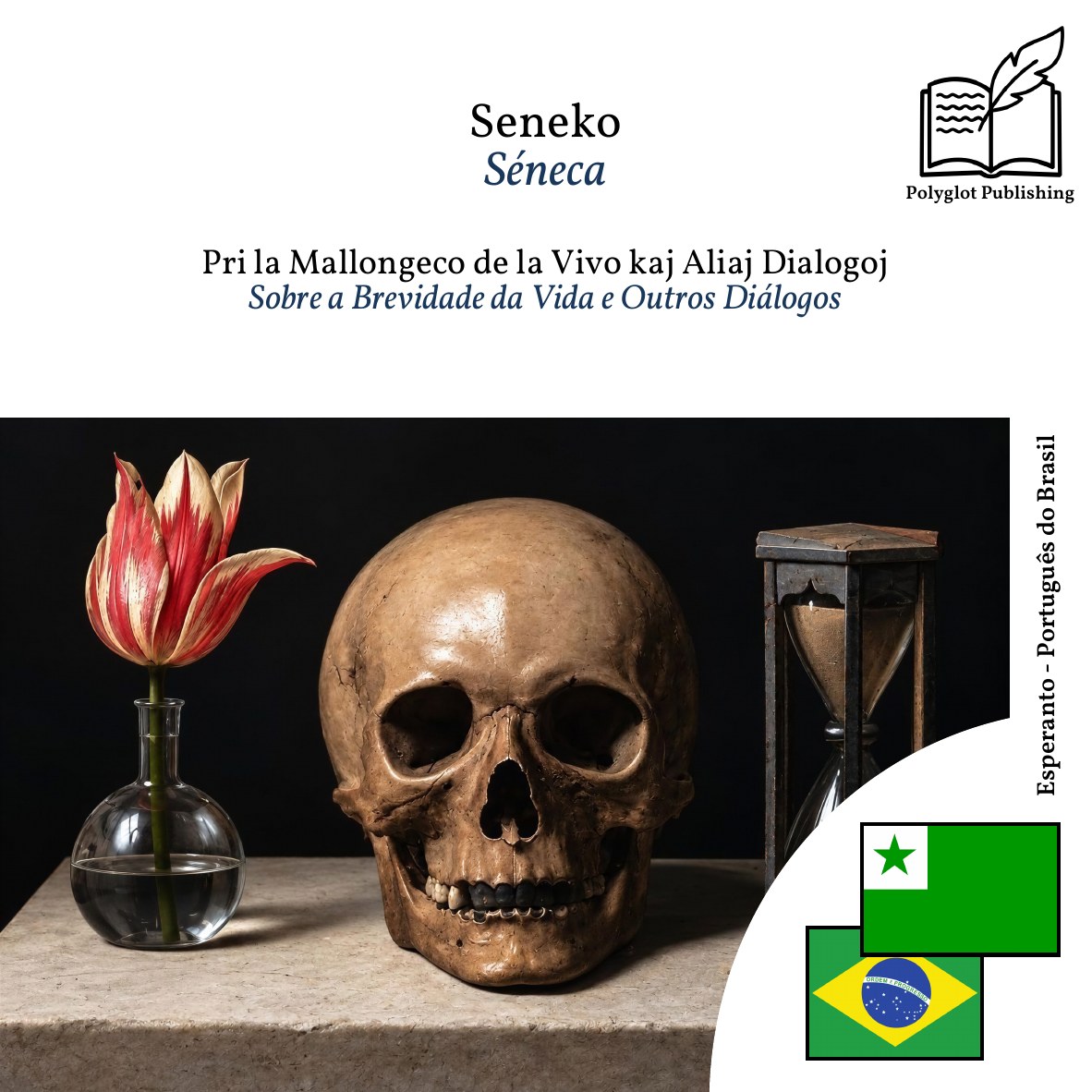 Sobre a Brevidade da Vida e Outros Diálogos