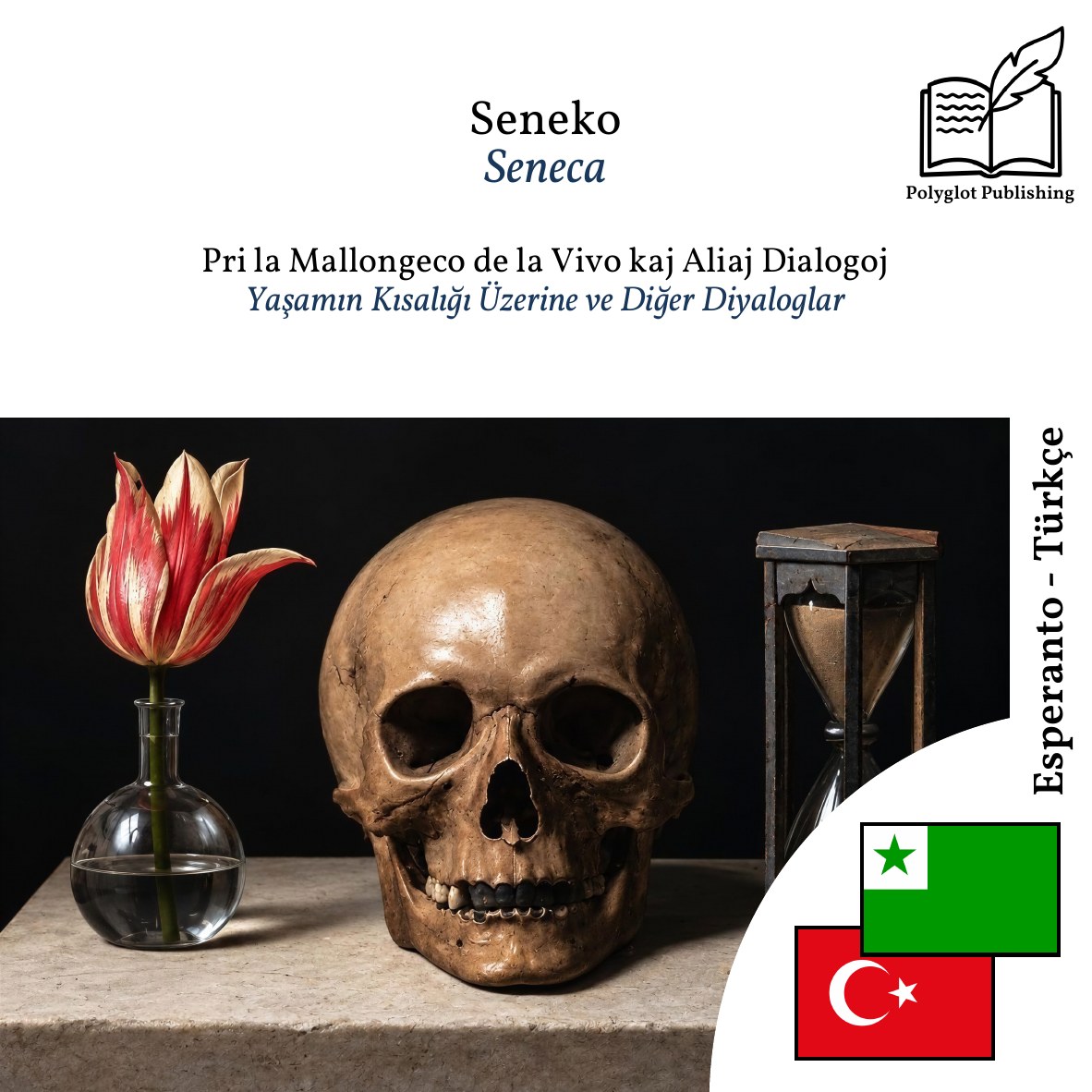 Yaşamın Kısalığı Üzerine ve Diğer Diyaloglar