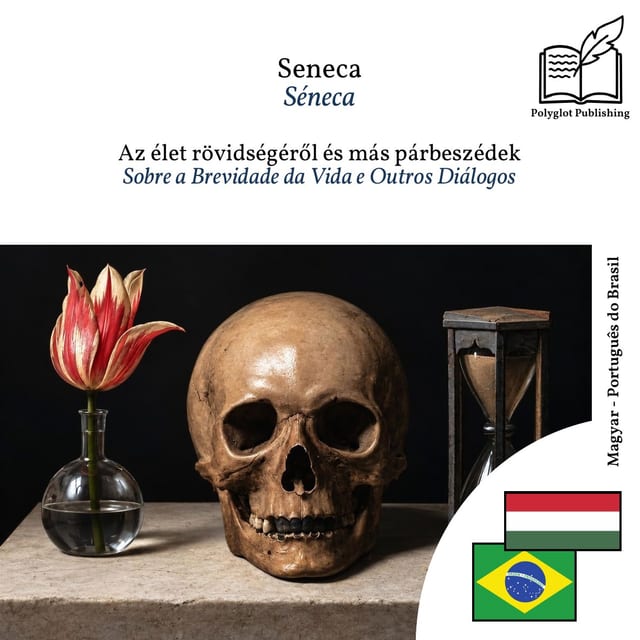 Sobre a Brevidade da Vida e Outros Diálogos