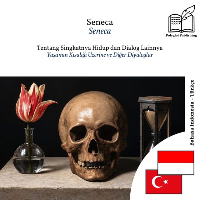 Yaşamın Kısalığı Üzerine ve Diğer Diyaloglar