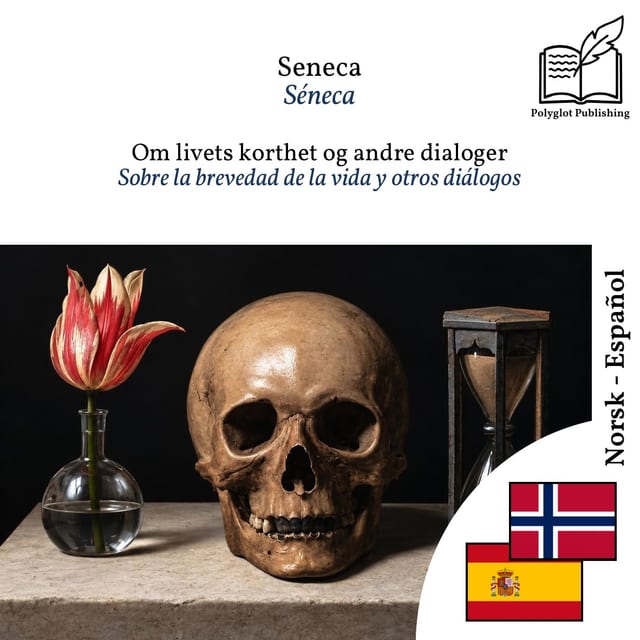 Sobre la brevedad de la vida y otros diálogos