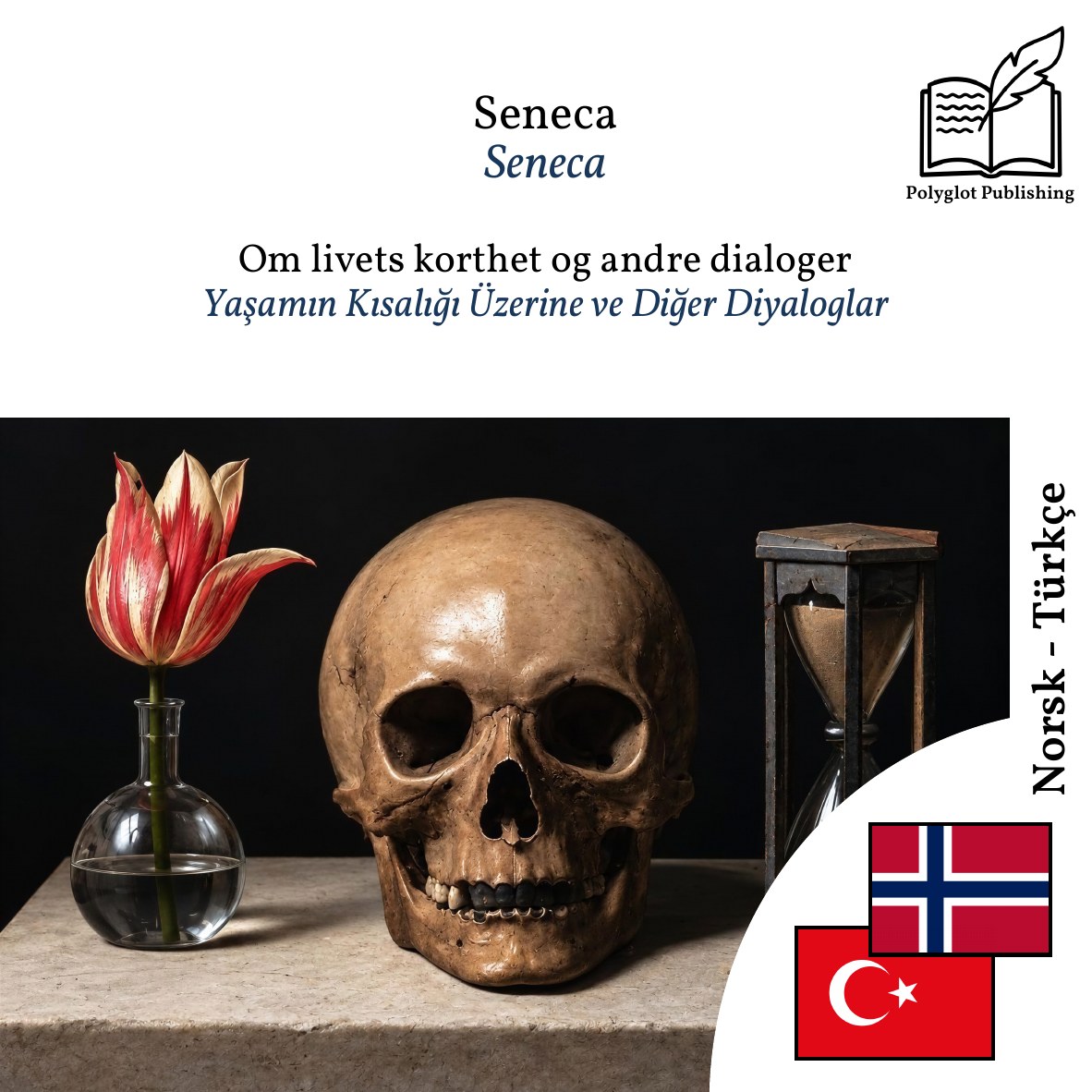 Yaşamın Kısalığı Üzerine ve Diğer Diyaloglar