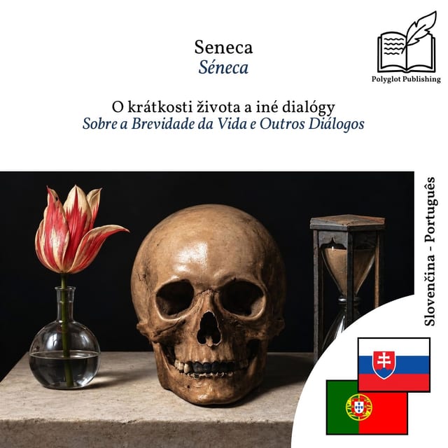 Sobre a Brevidade da Vida e Outros Diálogos