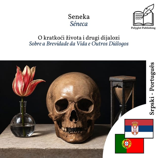 Sobre a Brevidade da Vida e Outros Diálogos