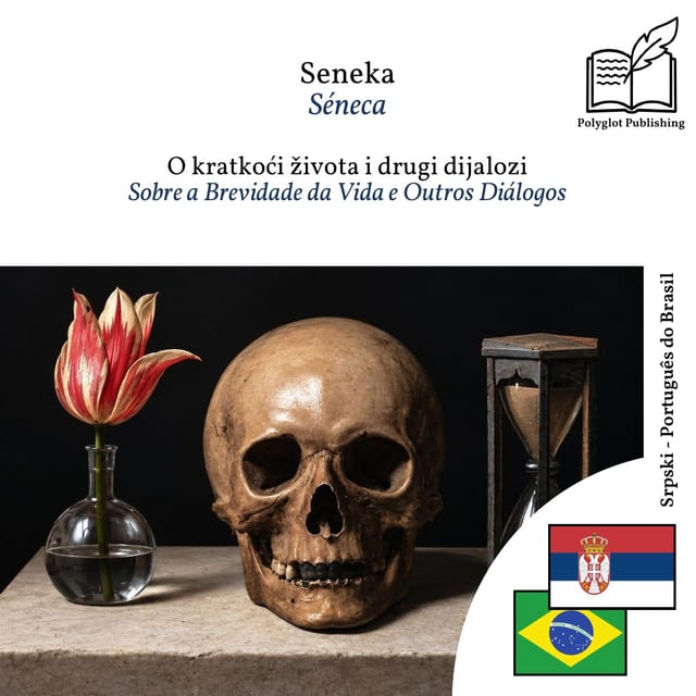 Sobre a Brevidade da Vida e Outros Diálogos