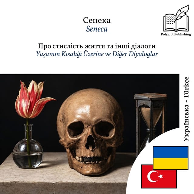 Yaşamın Kısalığı Üzerine ve Diğer Diyaloglar