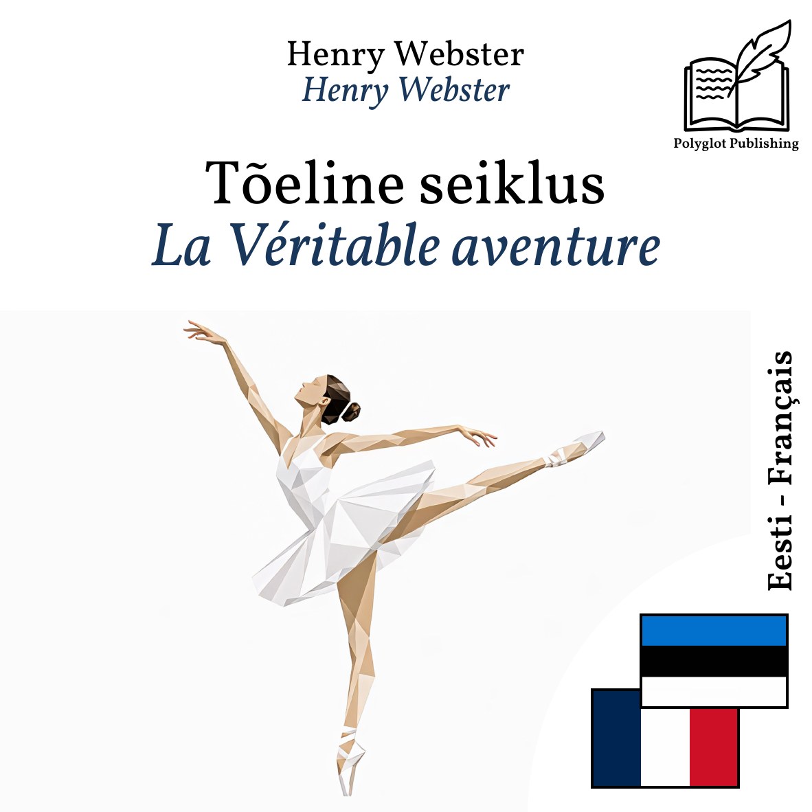 La Véritable aventure