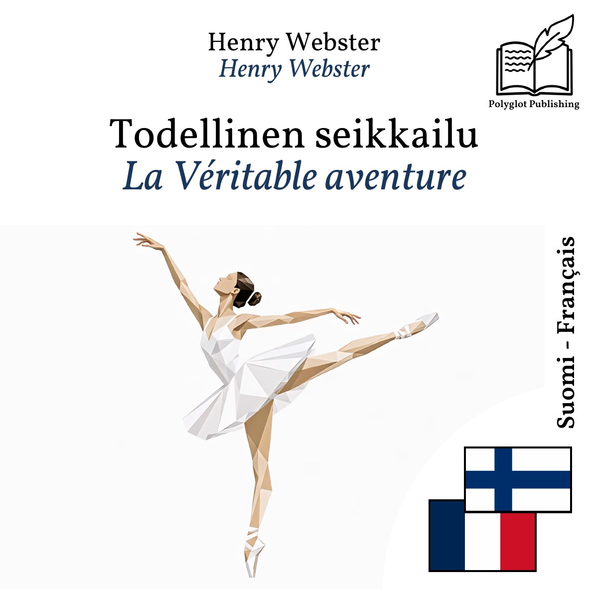 La Véritable aventure