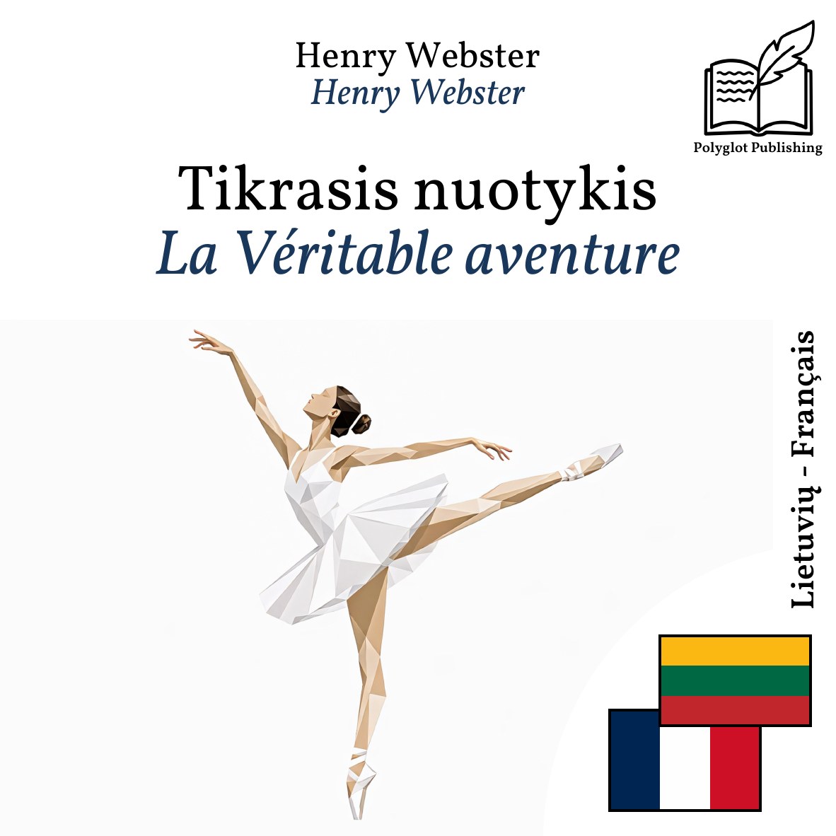 La Véritable aventure