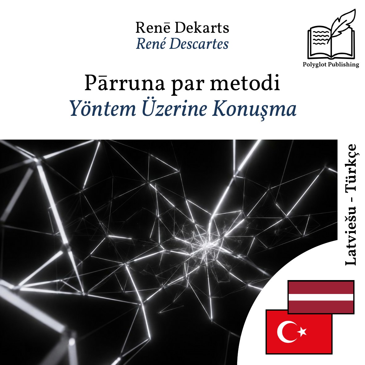 Yöntem Üzerine Konuşma