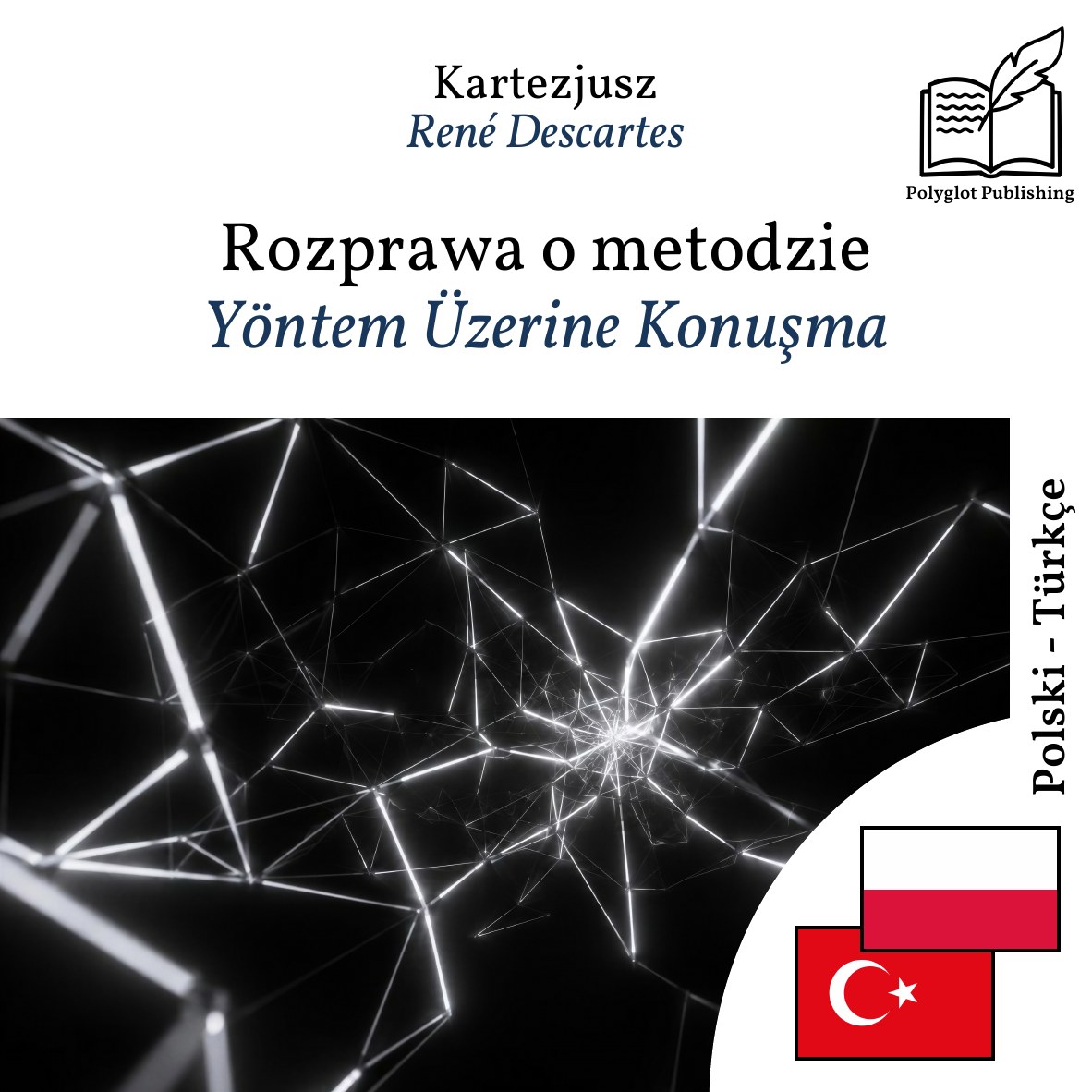 Yöntem Üzerine Konuşma