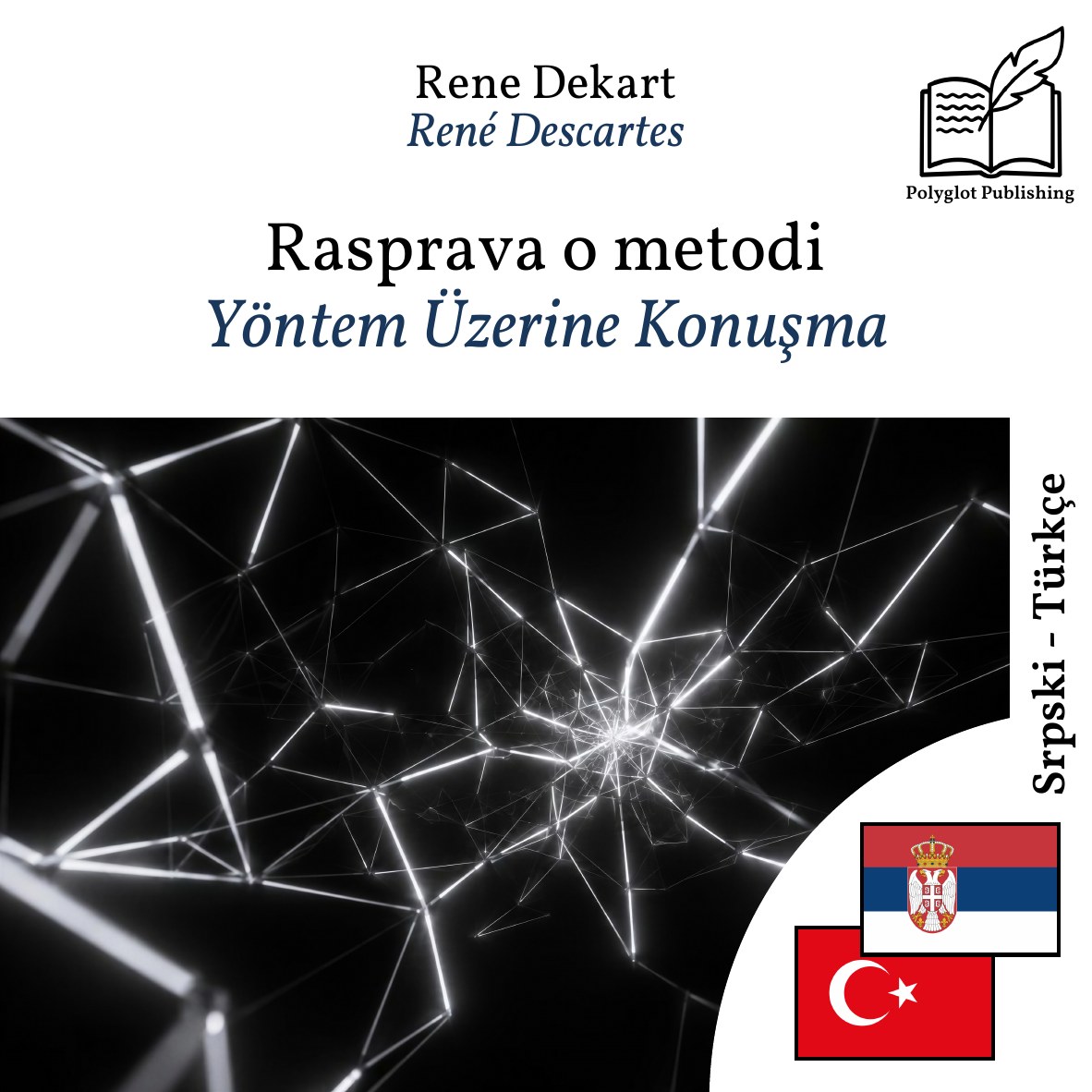 Yöntem Üzerine Konuşma
