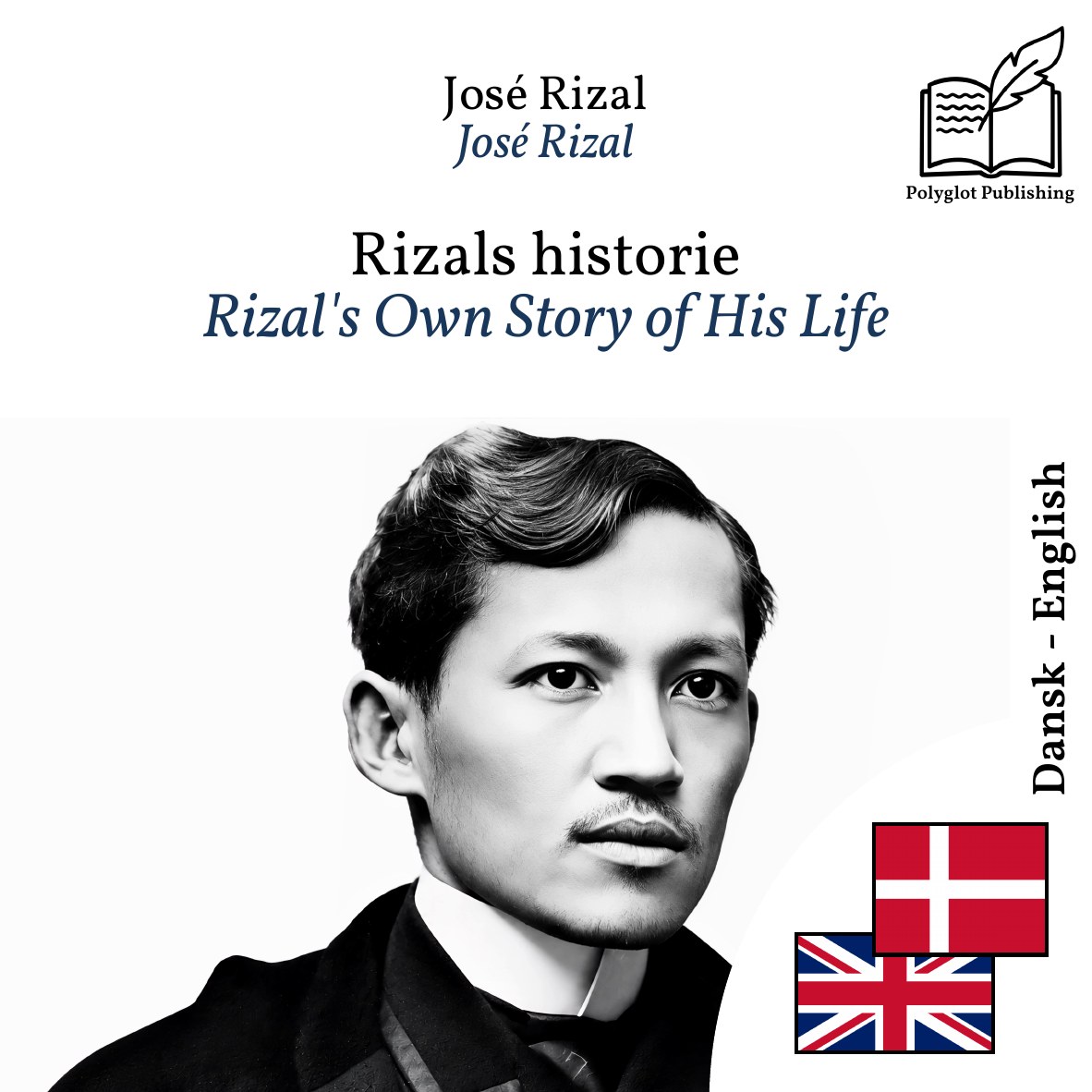 Rizal's Own Story of His Life