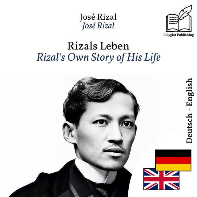 Rizal's Own Story of His Life