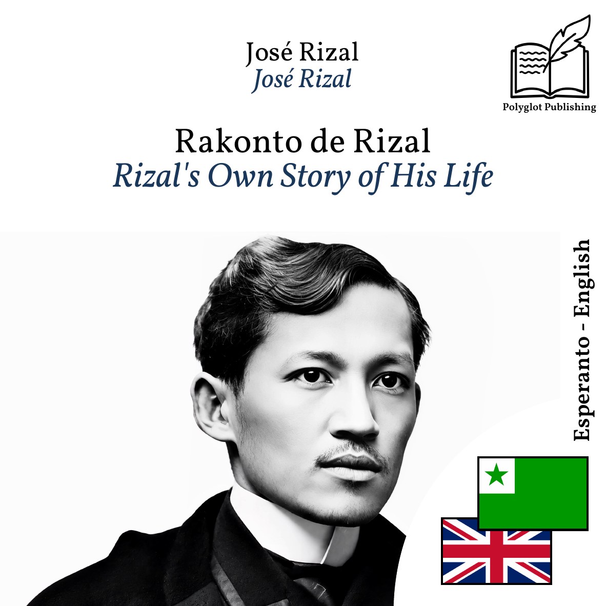 Rizal's Own Story of His Life