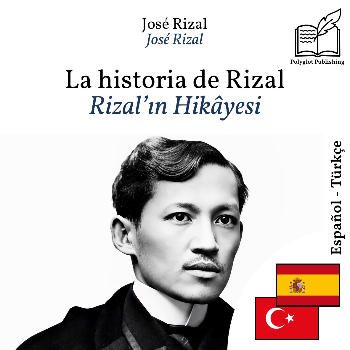 Rizal’ın Hikâyesi