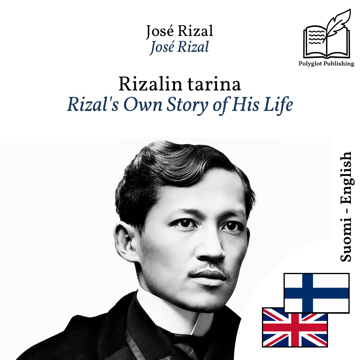 Rizal's Own Story of His Life