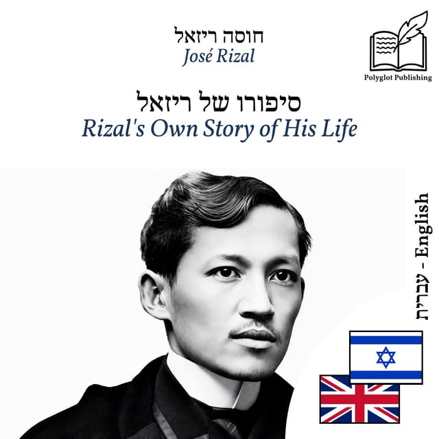 Rizal's Own Story of His Life