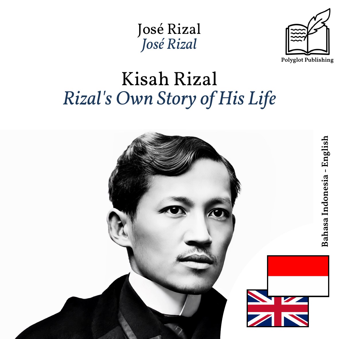 Rizal's Own Story of His Life