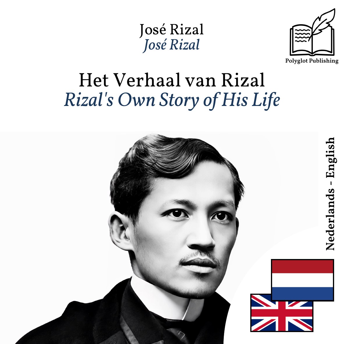 Rizal's Own Story of His Life