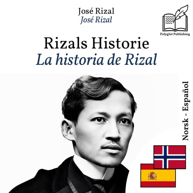 La historia de Rizal
