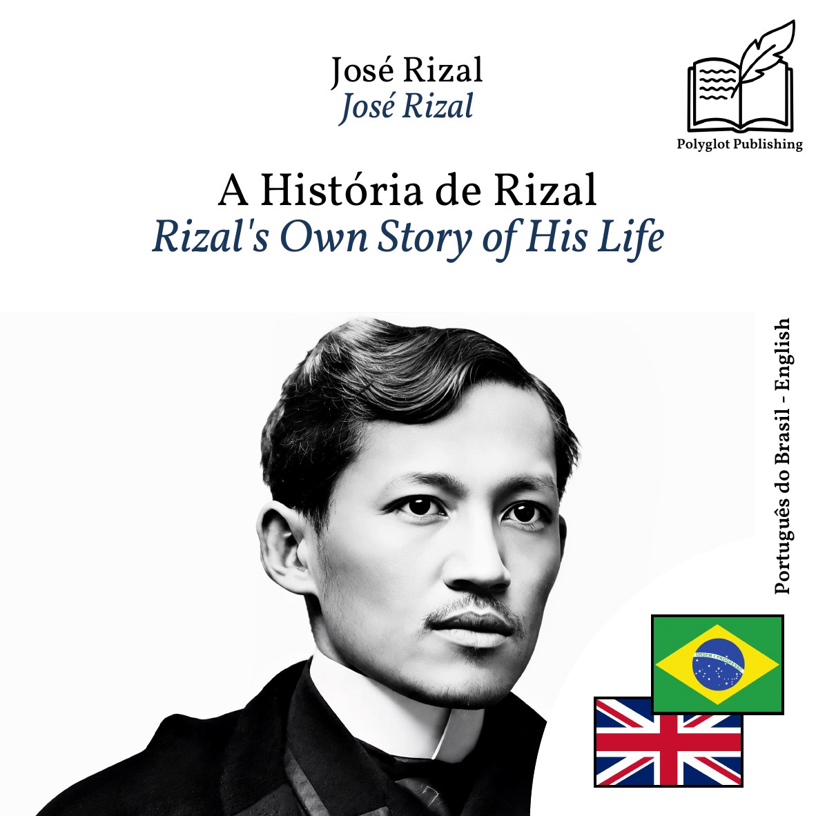 Rizal's Own Story of His Life
