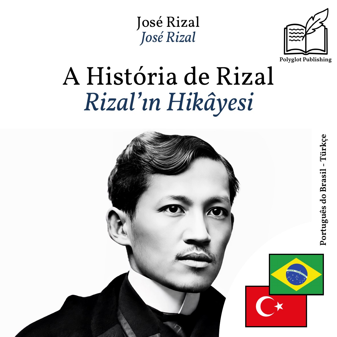 Rizal’ın Hikâyesi