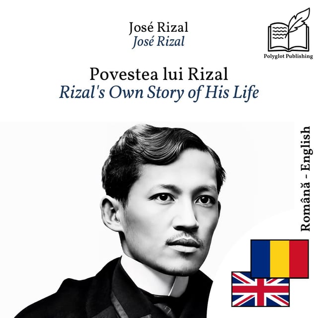 Rizal's Own Story of His Life