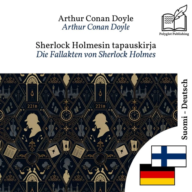 Die Fallakten von Sherlock Holmes