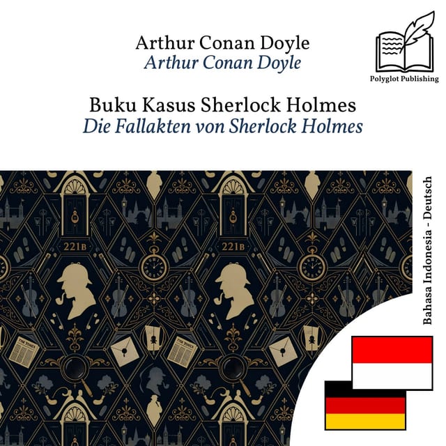 Die Fallakten von Sherlock Holmes