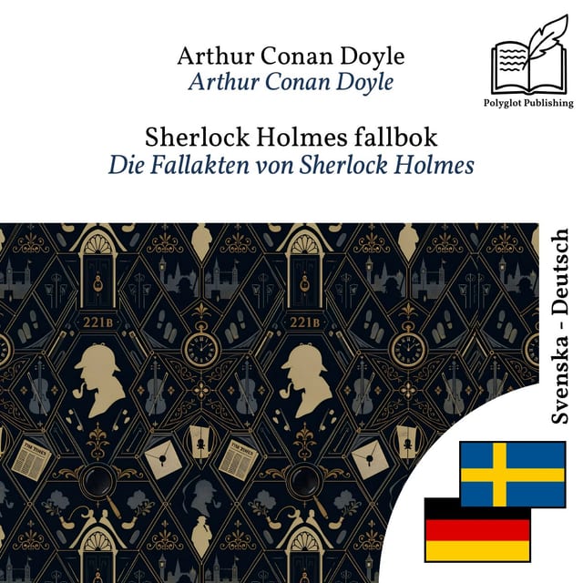 Die Fallakten von Sherlock Holmes