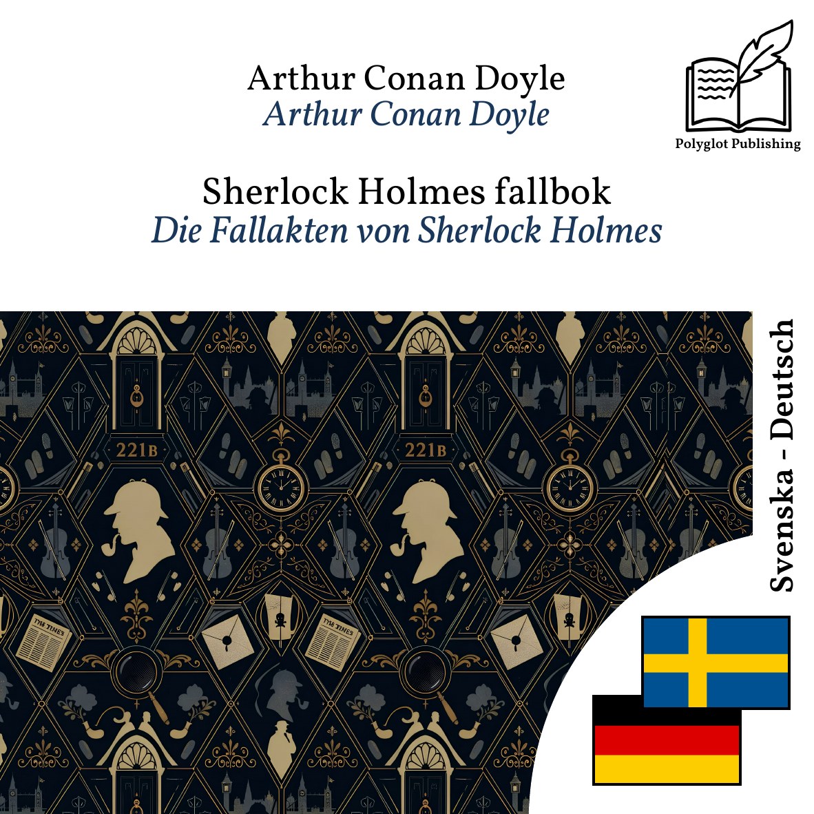 Die Fallakten von Sherlock Holmes