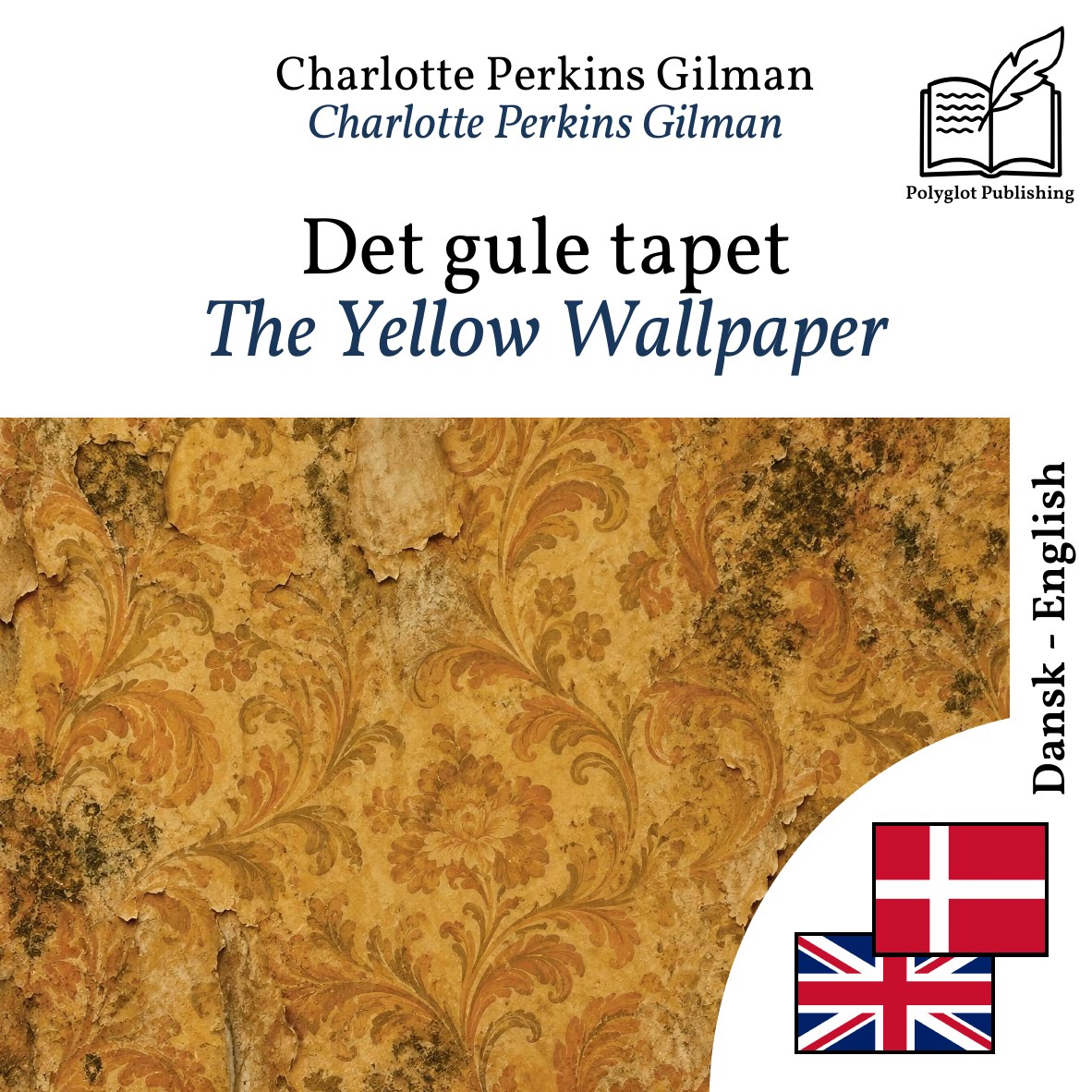 The Yellow Wallpaper