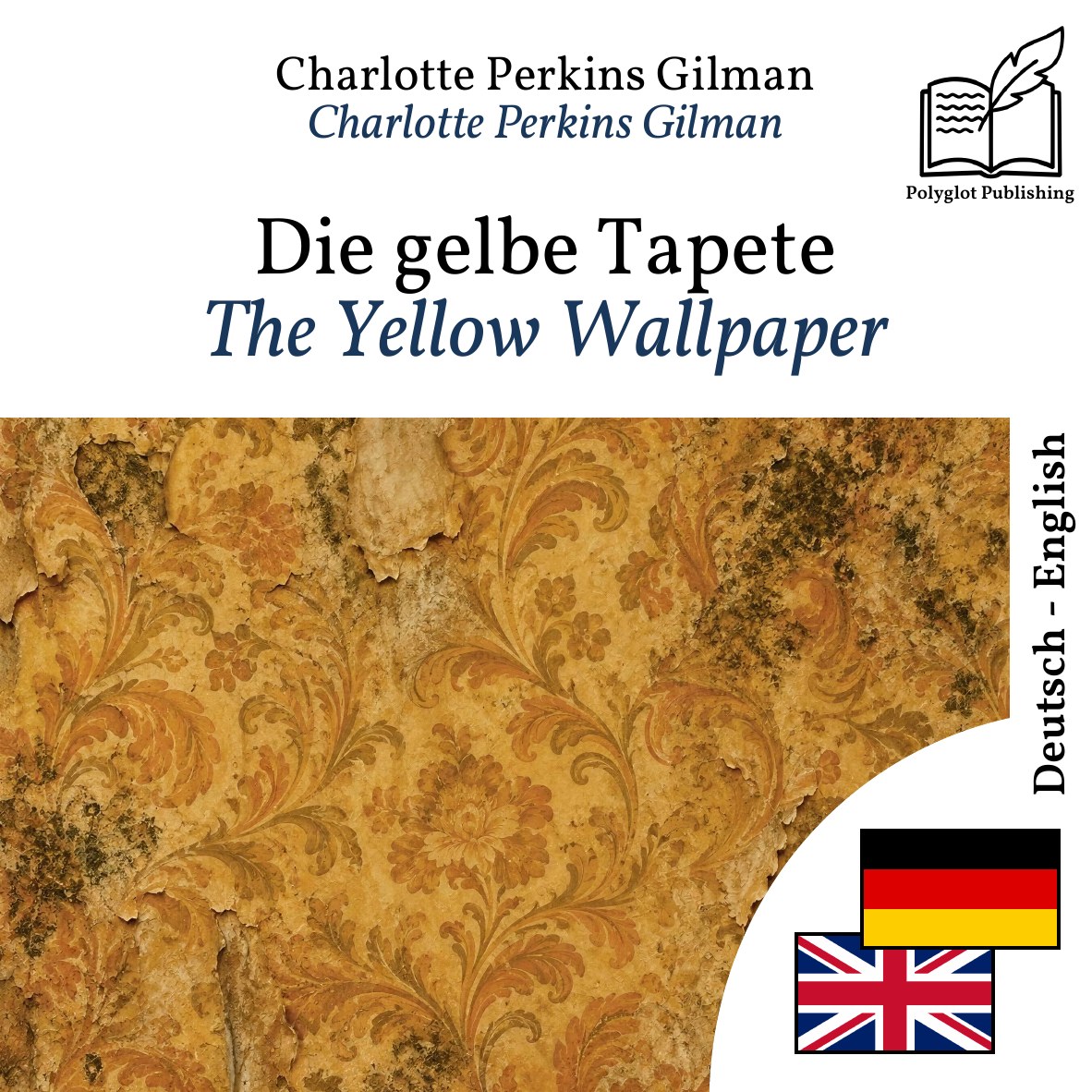 The Yellow Wallpaper