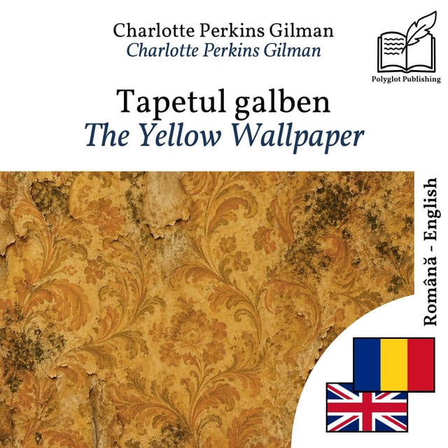 The Yellow Wallpaper
