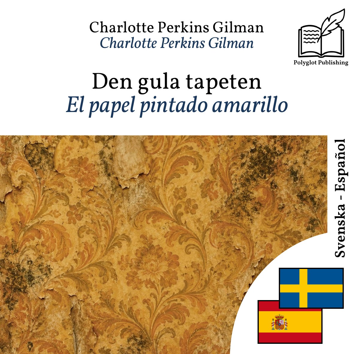 El papel pintado amarillo