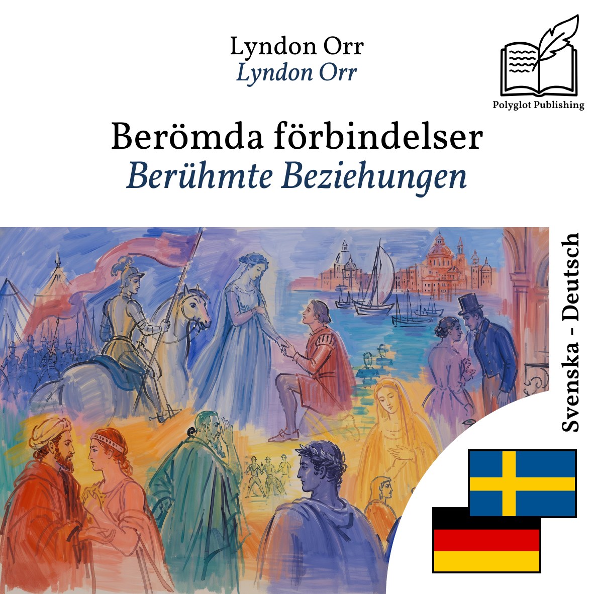 Berühmte Beziehungen