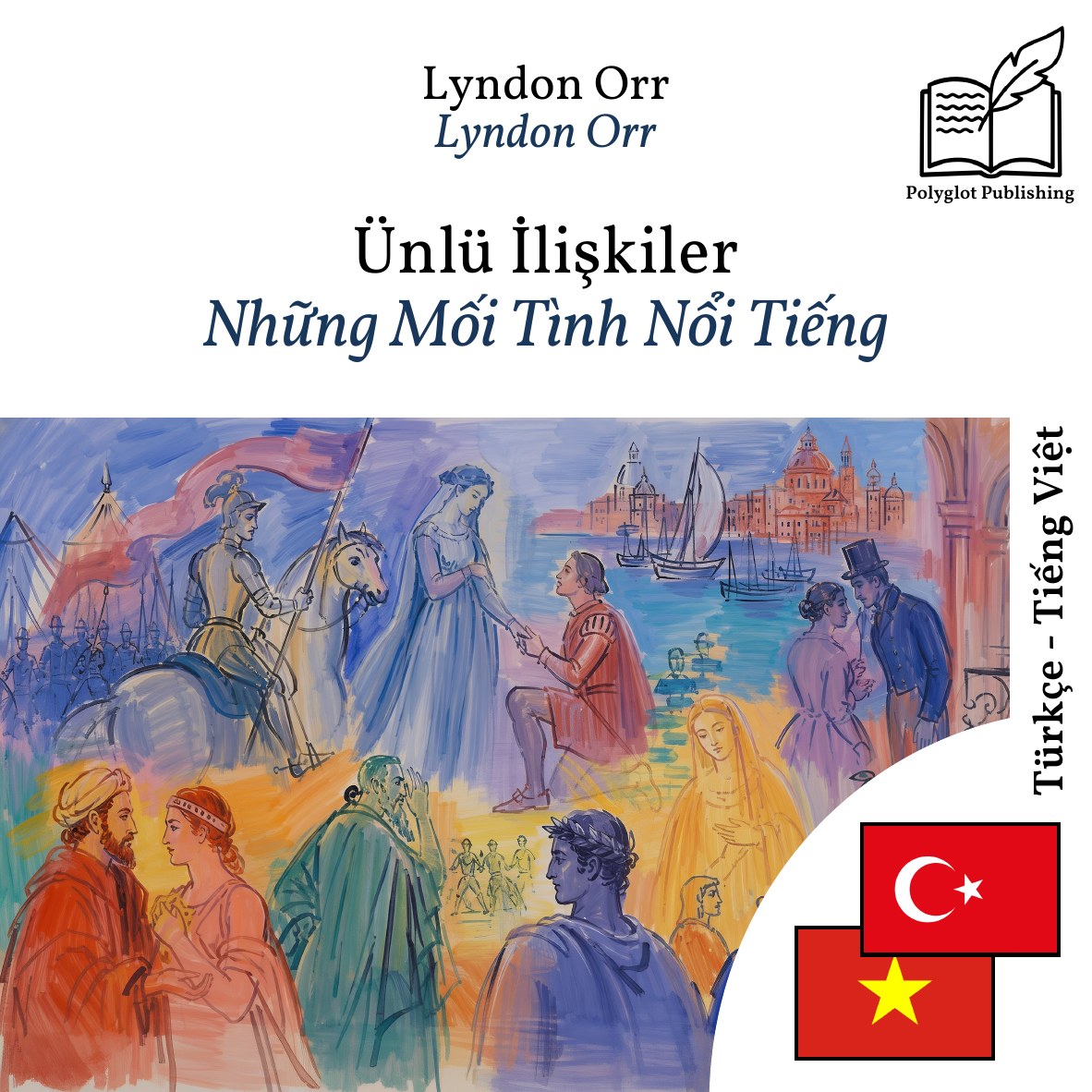Những Mối Tình Nổi Tiếng