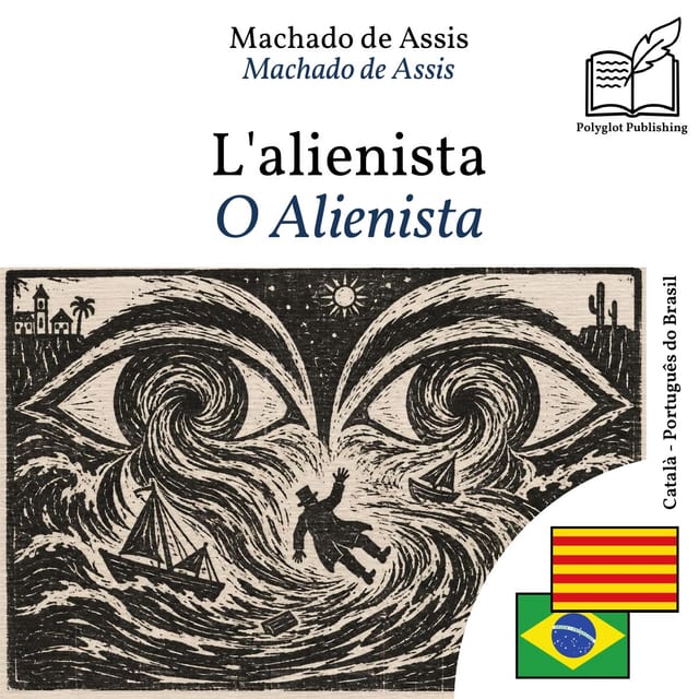 O Alienista
