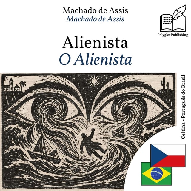 O Alienista