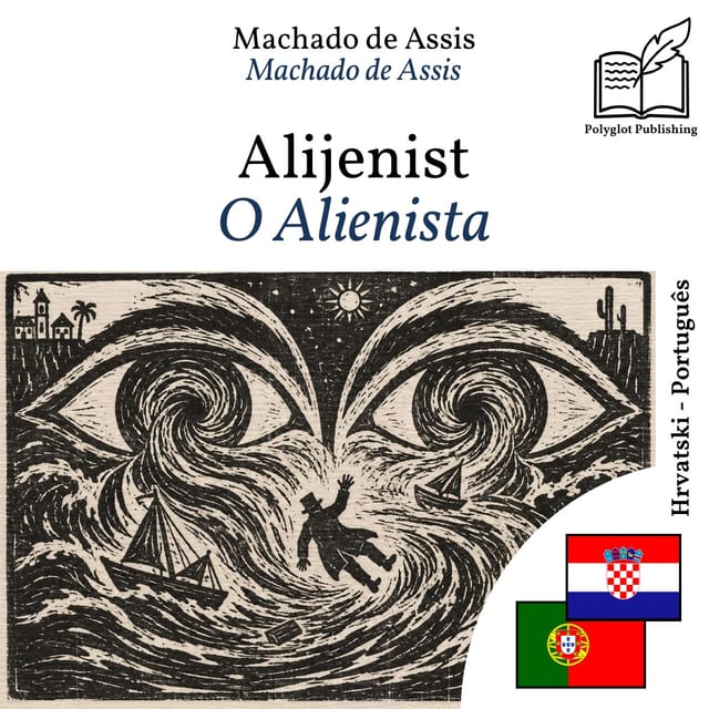 O Alienista