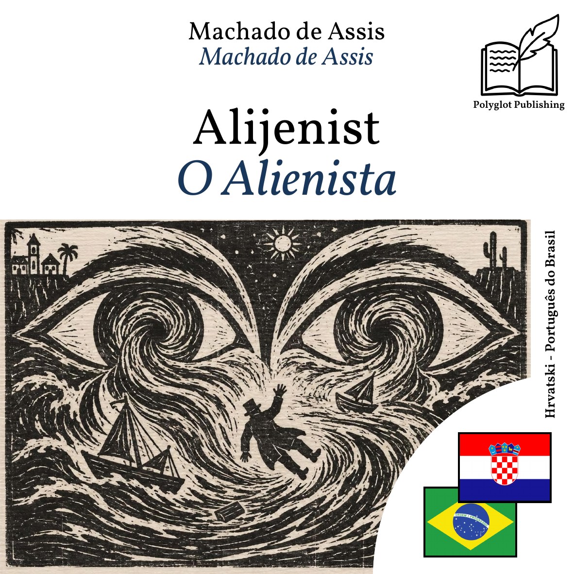 O Alienista